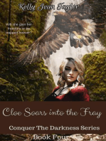 Cloe Soars into the Fray: Conquer the Darkness Series, #4
