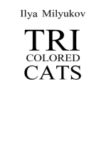 Tri-Colored Cats