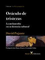 Oráculo de tristezas: La melancolía en su historia cultural