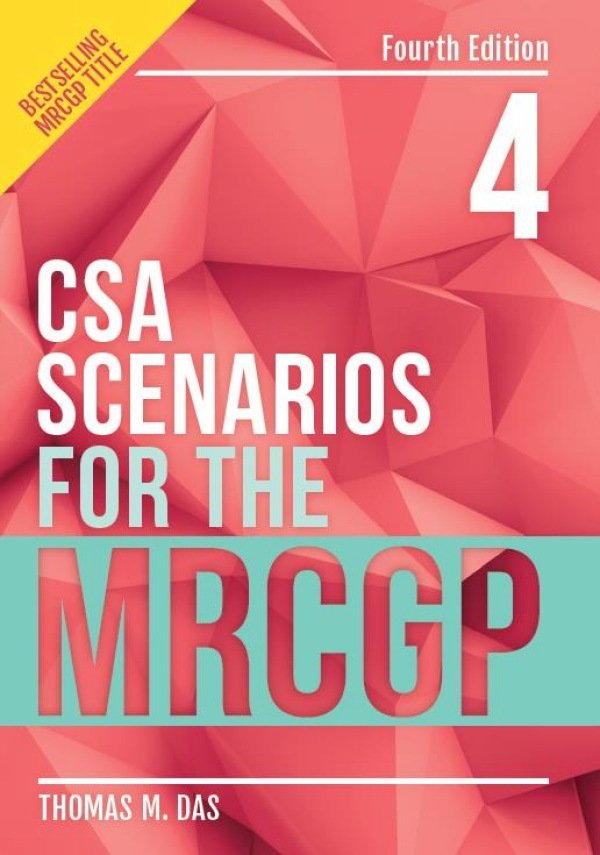 Read CSA Scenarios for the MRCGP, fourth edition Online by Thomas Das