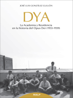 DYA: La academia y residencia en la historia del Opus Dei (1933-1939)