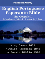 English Portuguese Esperanto Bible - The Gospels II - Matthew, Mark, Luke & John: King James 1611 - Almeida Recebida 1848 - La Sankta Biblio 1926
