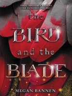 The Bird and the Blade