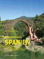 Wild Swimming Spanien: Entdecke die aufregendsten Seen, Flüsse und Wasserfälle Spaniens