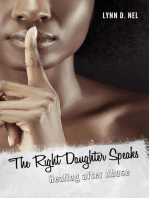 The Right Daughter Speaks: Healing after Abuse