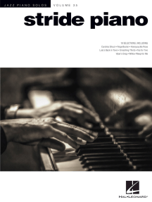Stride Piano: Jazz Piano Solos Series Volume 35
