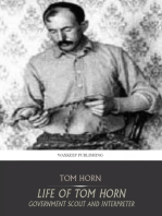 Life of Tom Horn Government Scout and Interpreter