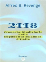 2118: Cronache Giudiziarie dalla Repubblica Islamica d'Italia