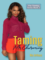 Taming Mr. Charming: The Taming Series, #2