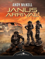 Janus Arrival