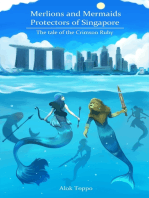 Merlions and Mermaids - Protectors of Singapore: The tale of the Crimson Ruby