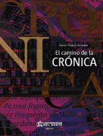 El camino de la crónica