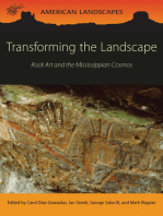 Transforming the Landscape: Rock Art and the Mississippian Cosmos