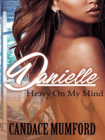 Danielle: Heavy On My Mind, #1