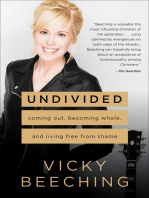 Undivided: Coming Out, Becoming Whole, and Living Free from Shame