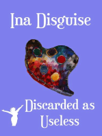 Discarded as Useless