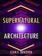 Supernatural Architecture