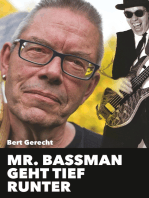 Mr. Bassman geht tief runter: Ein Schelmenroman aus der Frankfurter Szene