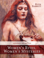 Women's Rites, Women's Mysteries: Intuitive Ritual Creation
