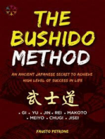 The Bushido Method