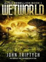 Wetworld: Alien Rebellion, #1