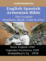 English Spanish Armenian Bible - The Gospels II - Matthew, Mark, Luke & John: Basic English 1949 - Sagradas Escrituras 1569 - Աստվածաշունչ 1910