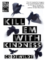 Kill 'Em With Kindness
