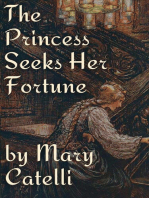 The Princess Seeks Her Fortune