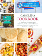 Carolina Cookbook: A Southern Cookbook with Authentic North Carolina Recipes and South Carolina Recipes for Easy Southern Cooking