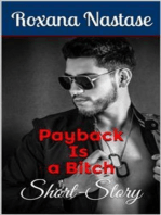 Payback Is a Bitch (Josh Aldridge - PI, #0): A Short-Story