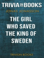 The Girl Who Saved the King of Sweden by Jonas Jonasson (Trivia-On-Books)