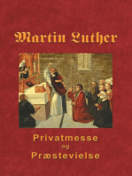 Martin Luther - Privatmesse og præstevielse: Om privatmesse og præstevielse 1533