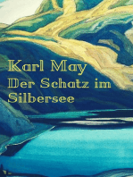 Der Schatz im Silbersee: Vollständige Ausgabe