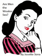 Are Men the Weaker Sex?