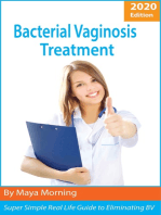 Bacterial Vaginosis Treatment. 2020 Edition