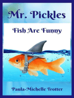 Mr. Pickles: The Great Adventures of Mr. Pickles, #0