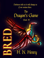 Bred The Dragon's Game Book IV