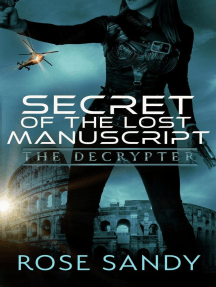 The Decrypter: Secret of the Lost Manuscript: The Calla Cress Decrypter Thriller Series, #1