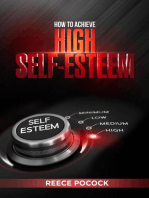 How to Achieve High Self Esteem