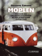 Moplen. Viaggio su un transatlantico di polipropilene isotattico