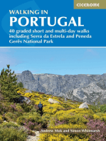 Walking in Portugal: 40 graded short and multi-day walks including Serra da Estrela and Peneda GerÃªs National Park