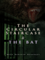 The Circular Staircase & The Bat: Miss Cornelia Van Gorder Mystery Novels