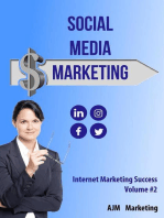 Social Media Marketing: Internet Marketing Success, #2