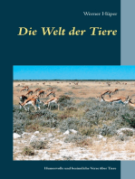 Die Welt der Tiere: Humorvolle und besinnliche Verse über Tiere in der Heimat und in fremden Ländern