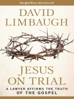 Jesus on Trial: A Lawyer Affirms the Truth of the Gospel