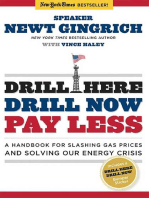 Drill Here, Drill Now, Pay Less: A Handbook for Slashing Gas Prices and Solving Our Energy Crisis