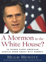 A Mormon in the White House?: 10 Things Every Conservative Should Know About Mitt Romney