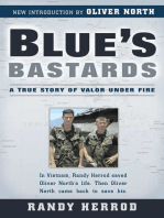 Blue's Bastards: A True Story Of Valor Under Fire