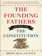 The Founding Fathers Guide to the Constitution