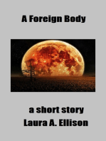 A Foreign Body